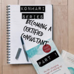 Becoming A Certified KonMari Consultant