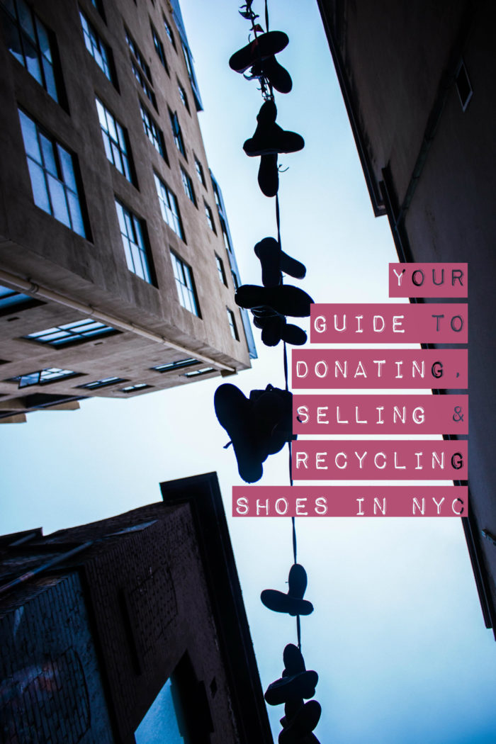 Your Guide to Donating, Selling & Recycling Shoes in NYC pt