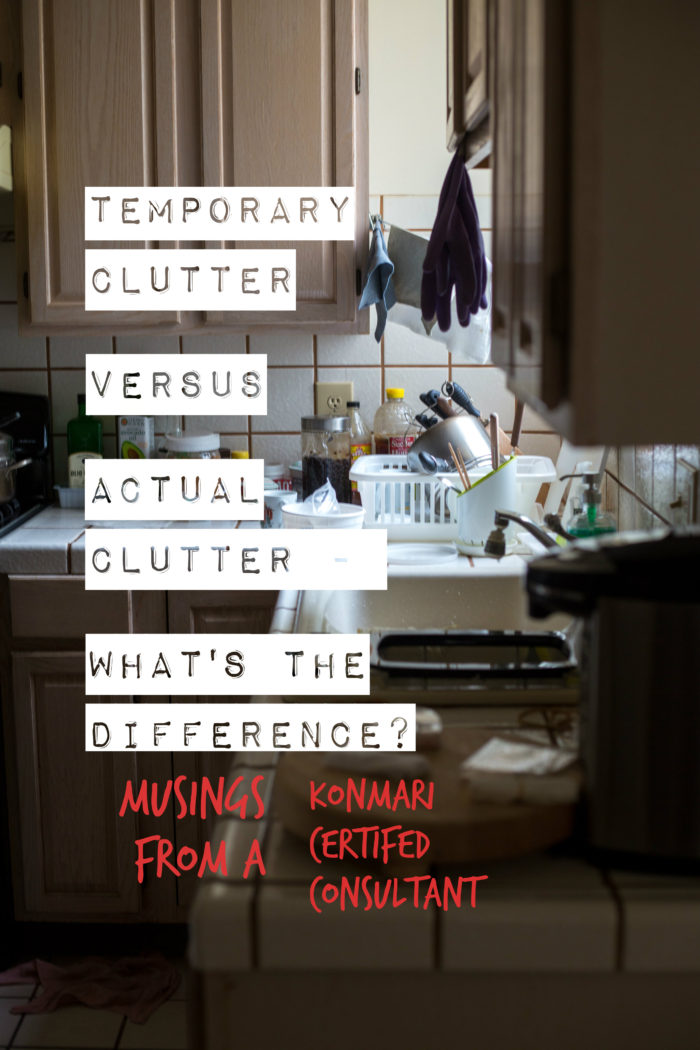 Temporary Clutter vs. Actual Clutter - What's The Difference?