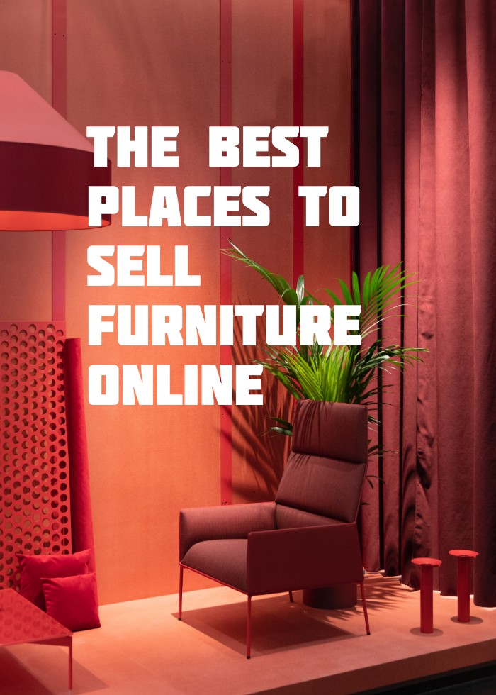 The Best Places To Sell Furniture Online