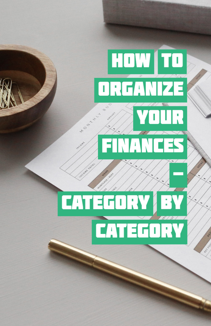 Organize Your Finances Category By Category