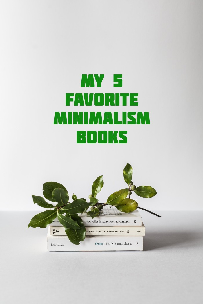 my 5 favorite minimalism books pt