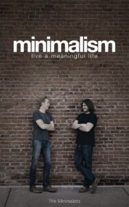 minimalism the minimalists